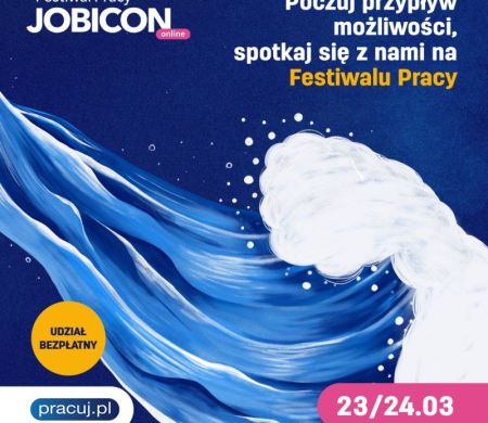 Festiwal Pracy JOBICON startuje już 23 marca